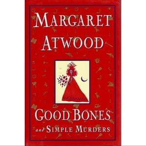 BOOK⚡️Margaret Atwood⚡️Good Bones & Simple Murders